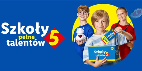 Powiększ grafikę: 5-edycja-akcji-szkoly-pelne-talentow-709108.jpg
